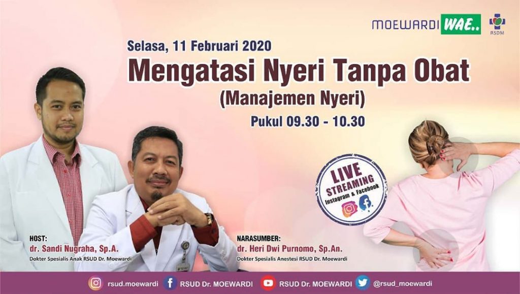 Program Live Streaming Moewardi Wae Mengatasi Nyeri Tanpa Obat