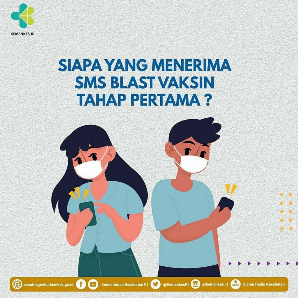 Siapa Penerima SMS Blast Vaksin Tahap Pertama?