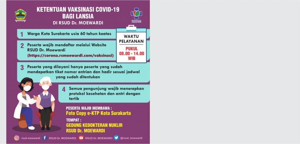 Ketentuan Vaksinasi COVID-19 Bagi Lansia di RSUD Dr. Moewardi