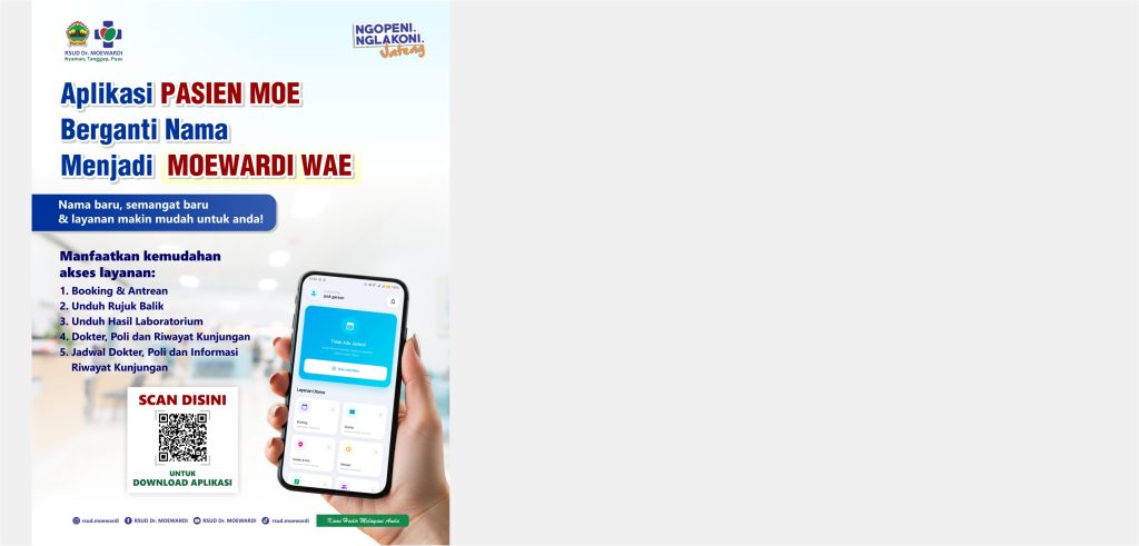 Aplikasi PASIEN MOE Berganti Nama Menjadi MOEWARDI WAE