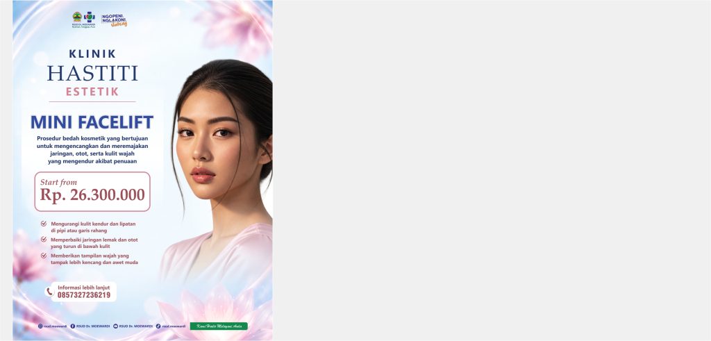 FACELIFT – Klinik Hastiti Estetik RSUD Dr. Moewardi